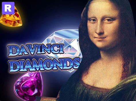 Play Da Vinci Diamonds for Free or With Real Money .
